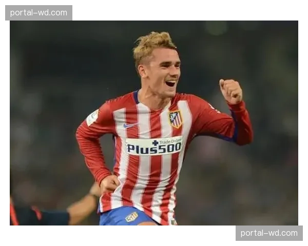 马竞进攻端创造力不足 格列兹曼状态持续低迷